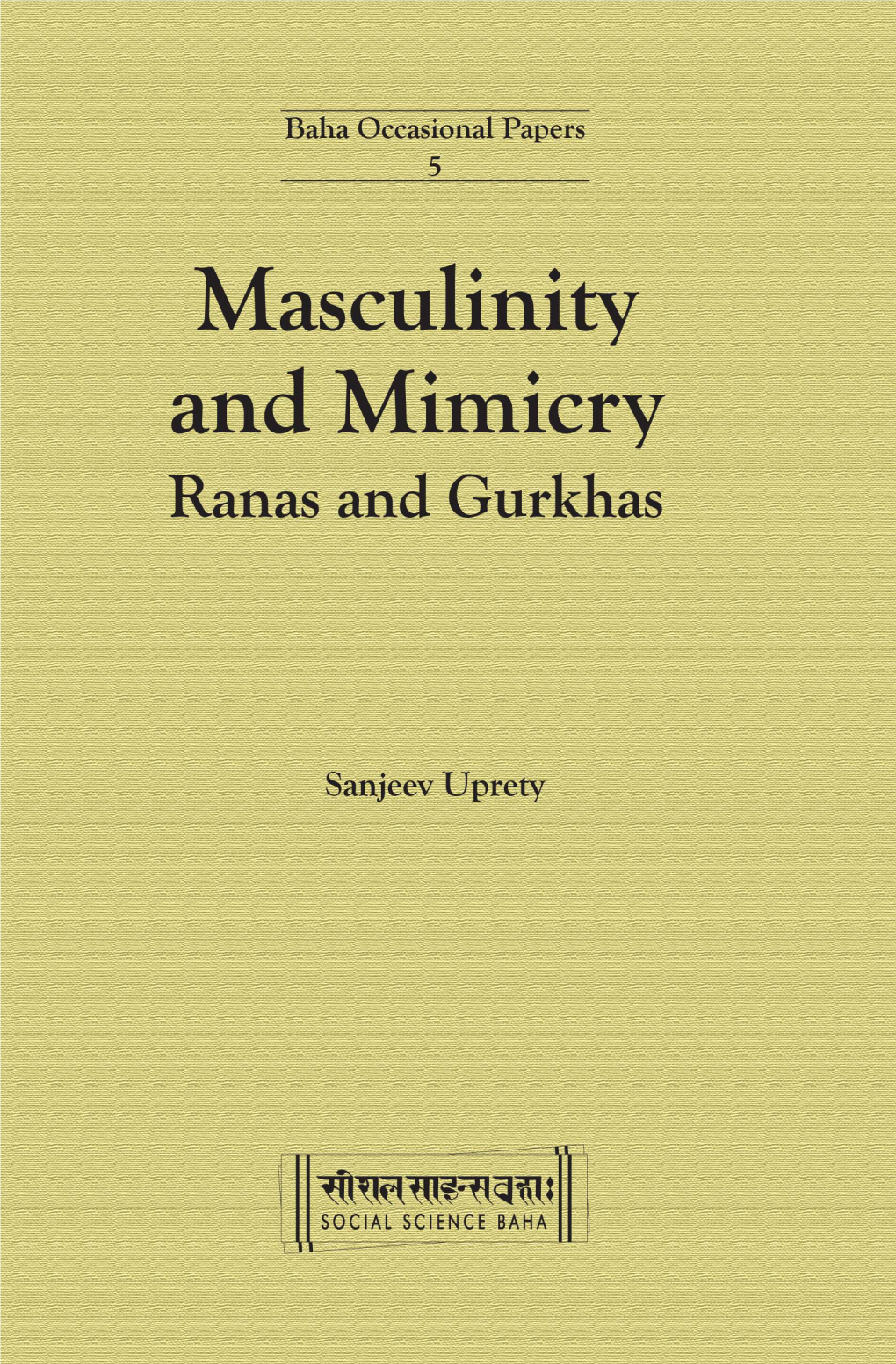 Masculinity and Mimicry: Ranas and Gurkhas
