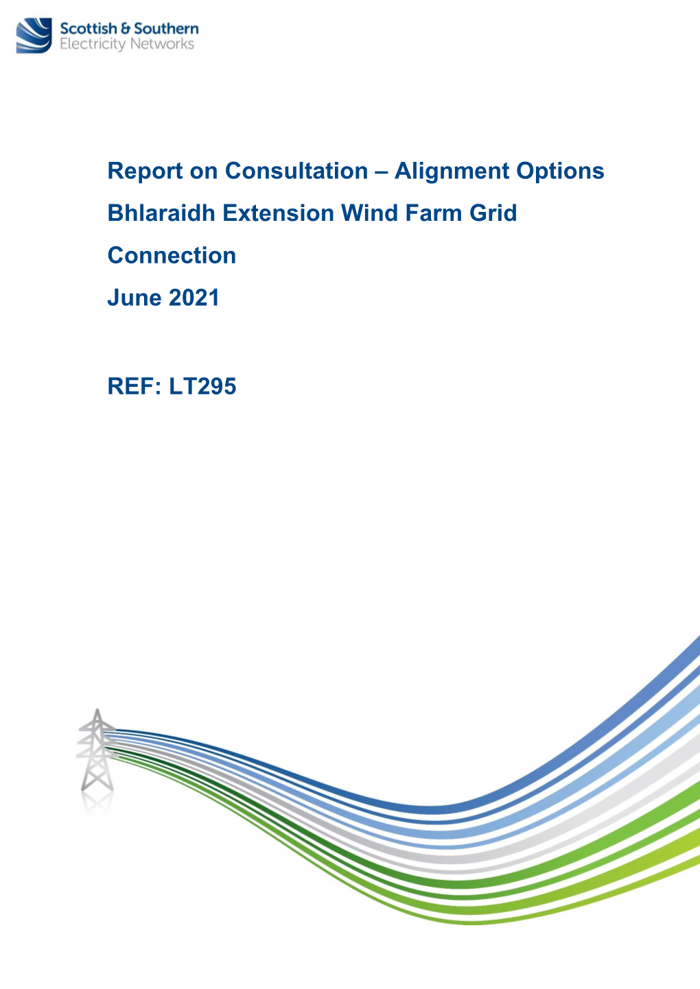 Alignment Options Bhlaraidh Extension Wind Farm Grid Connection June 2021