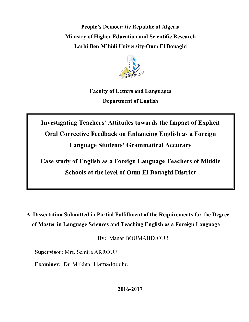 Investigating Teachers' Attitudes Towards the Impact of Explicit Oral