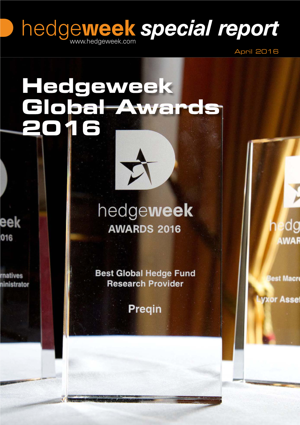 Hedgeweek Global Awards 2016 �������S in This Issue…