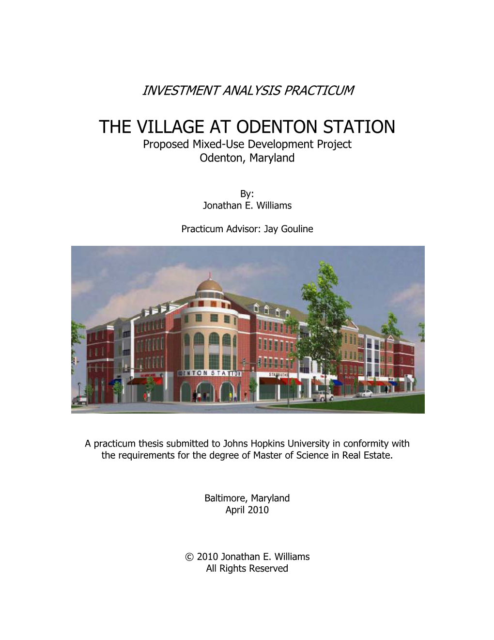 THE VILLAGE at ODENTON STATION Proposed Mixed-Use Development Project Odenton, Maryland