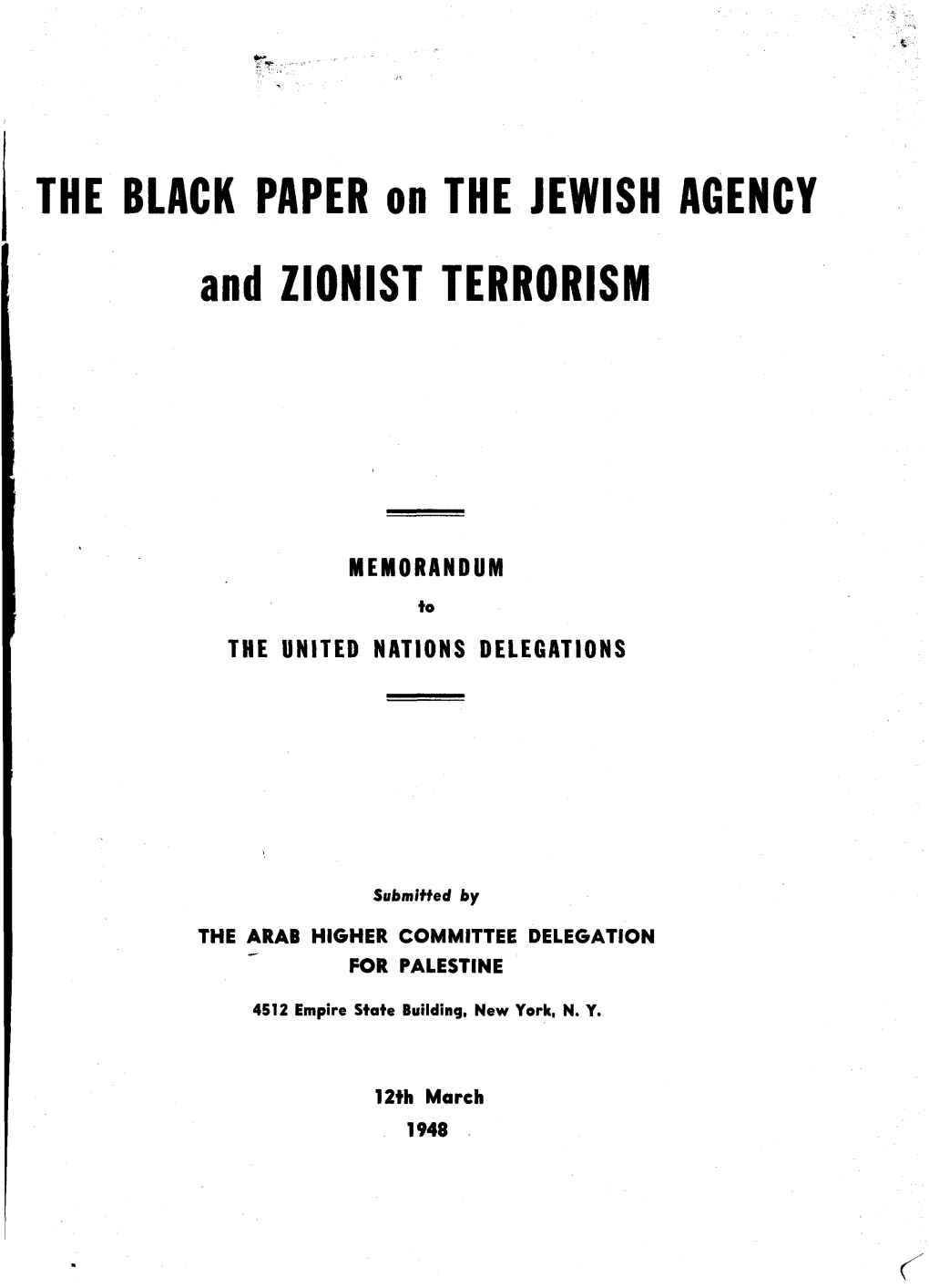 THE BLACK PAPER on the JEWISH AGENCY and ZIONIST TERRORISM