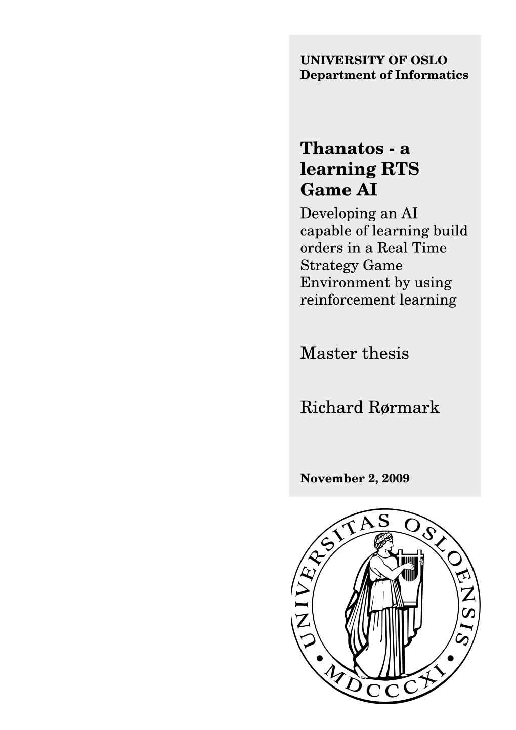 A Learning RTS Game AI Master Thesis Richard Rørmark