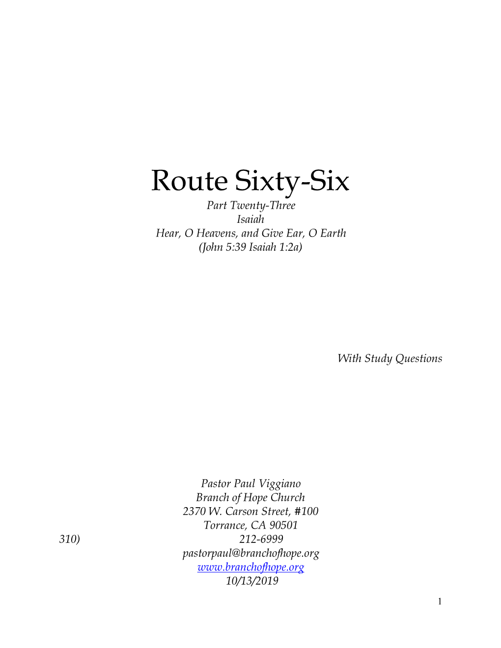 23 Route Sixty, Isaiah