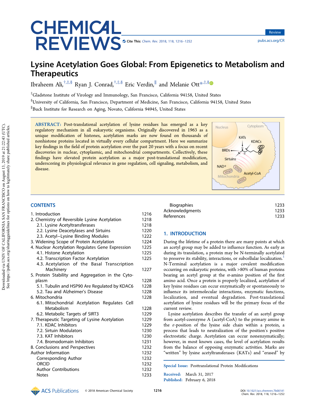 Lysine Acetylation Goes Global: from Epigenetics to Metabolism and Therapeutics Ibraheem Ali,†,‡,§ Ryan J