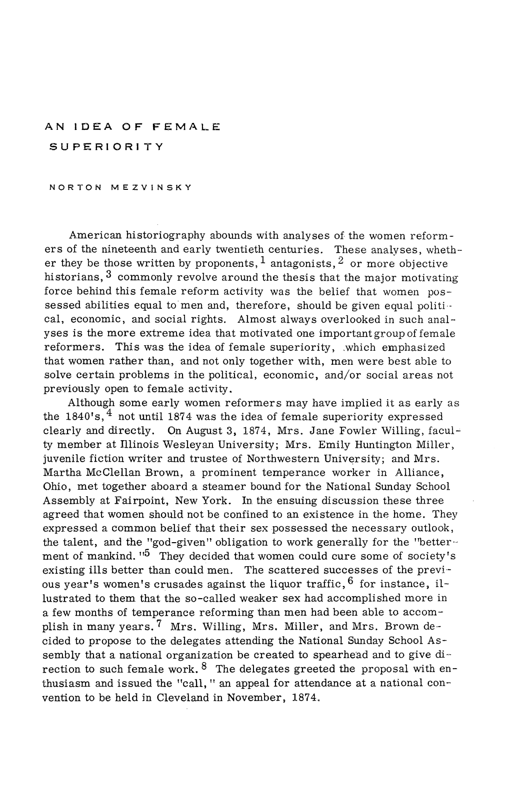 American Historiography Abounds with Analyses of the Women Reform­ Ers of the Nineteenth and Early Twentieth Centuries