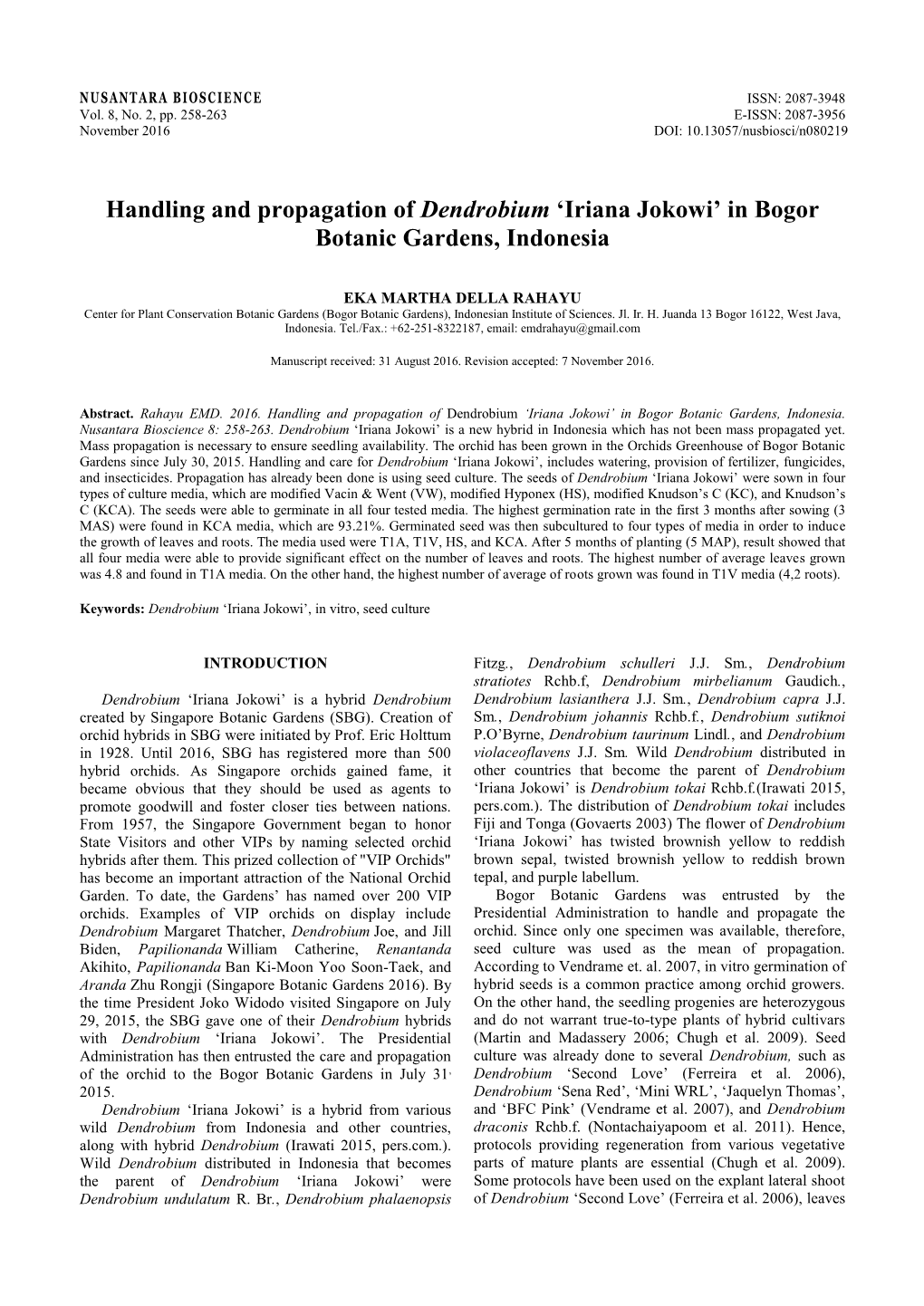 Handling and Propagation of Dendrobium 'Iriana Jokowi' in Bogor Botanic Gardens, Indonesia