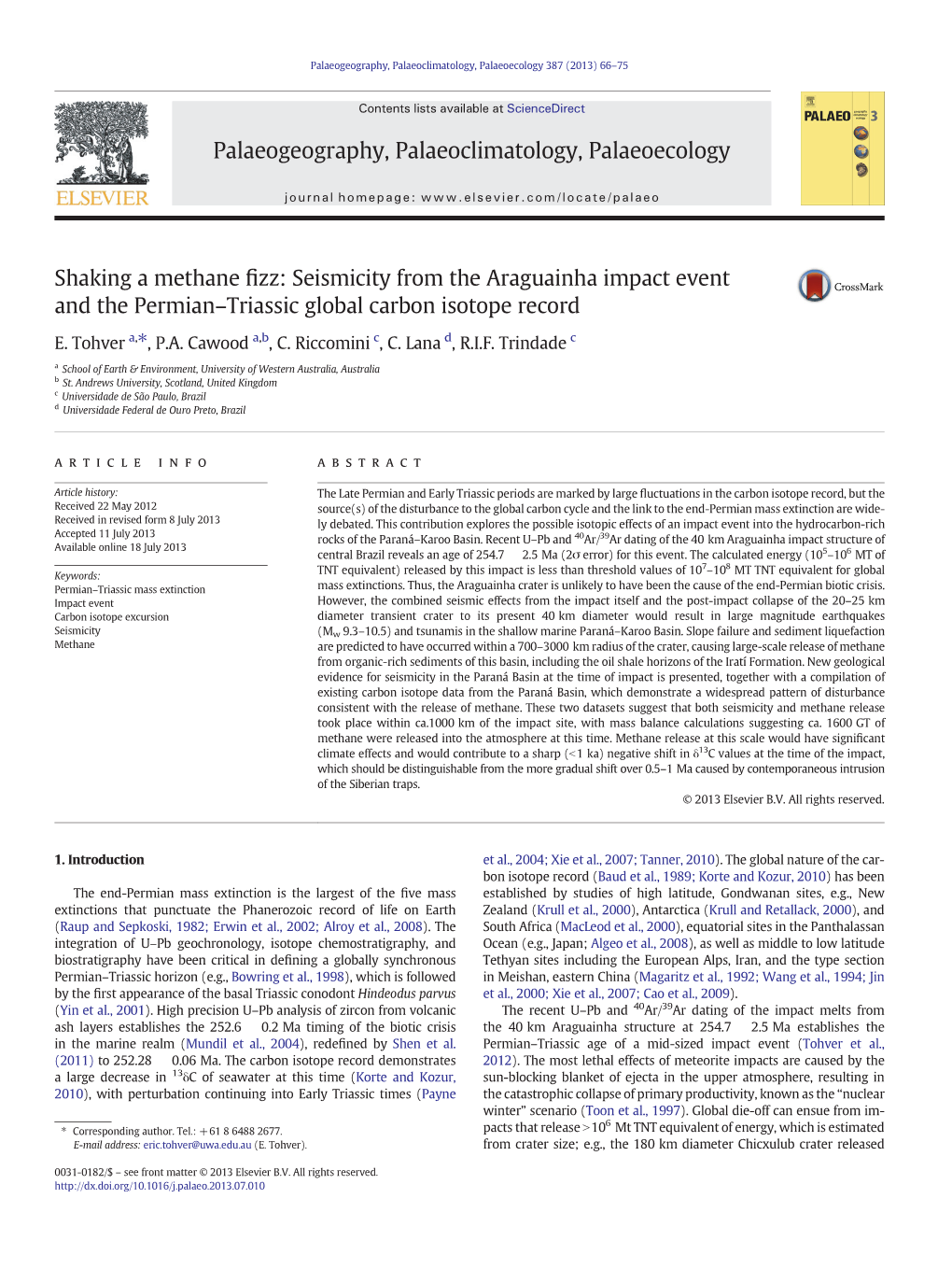 Shaking a Methane Fizz: Seismicity from the Araguainha Impact Event