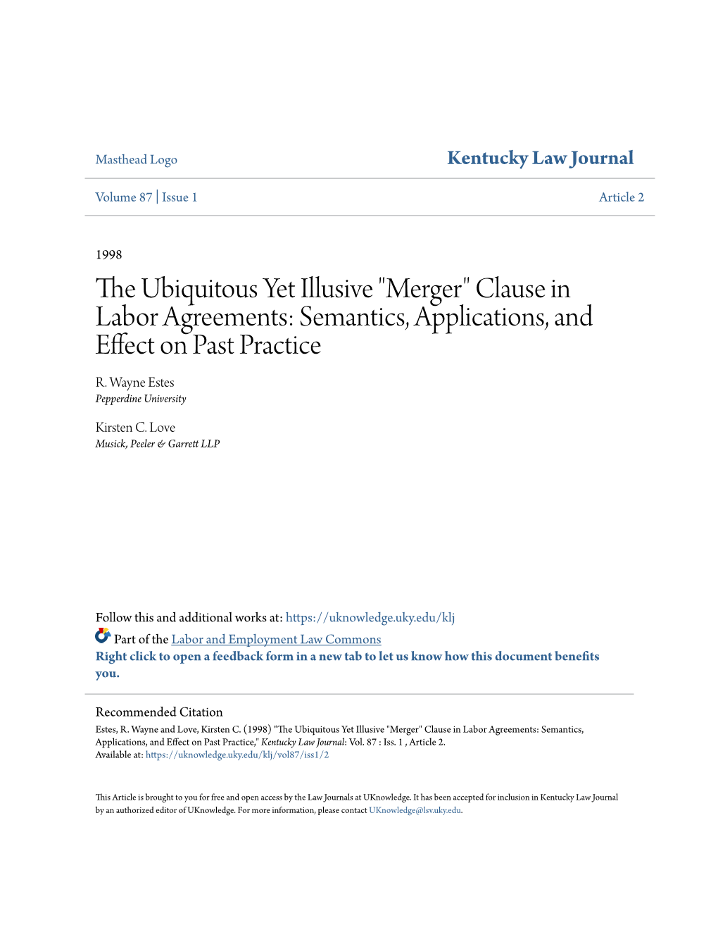 The Ubiquitous Yet Illusive "Merger" Clause in Labor Agreements: Semantics, Applications, and Effect on Past Practice," Kentucky Law Journal: Vol