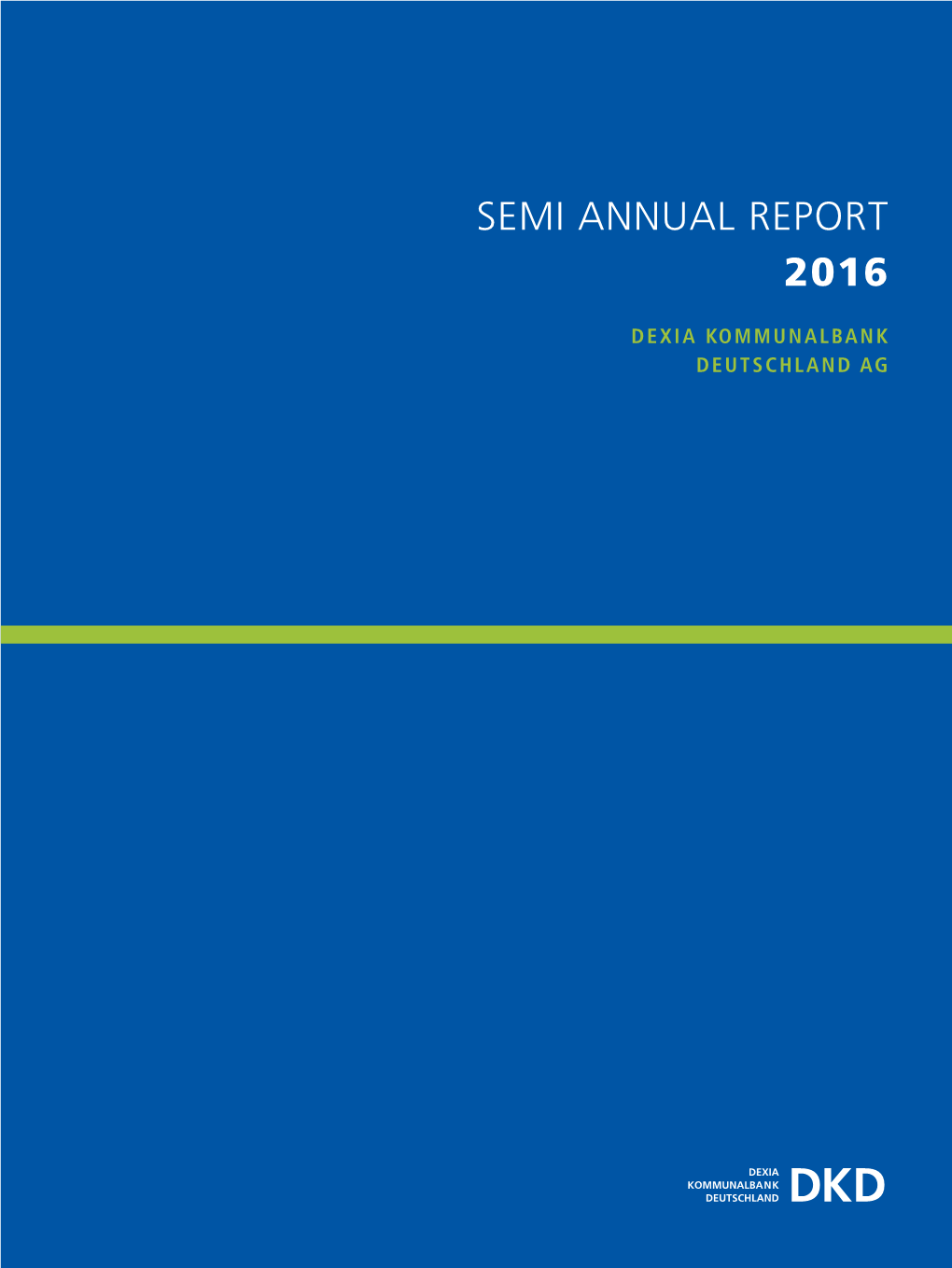 Kofiba Semi-Annual Report 2016