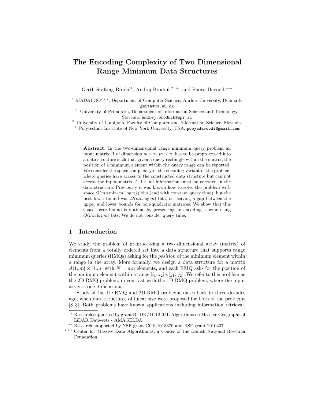The Encoding Complexity of Two Dimensional Range Minimum Data Structures
