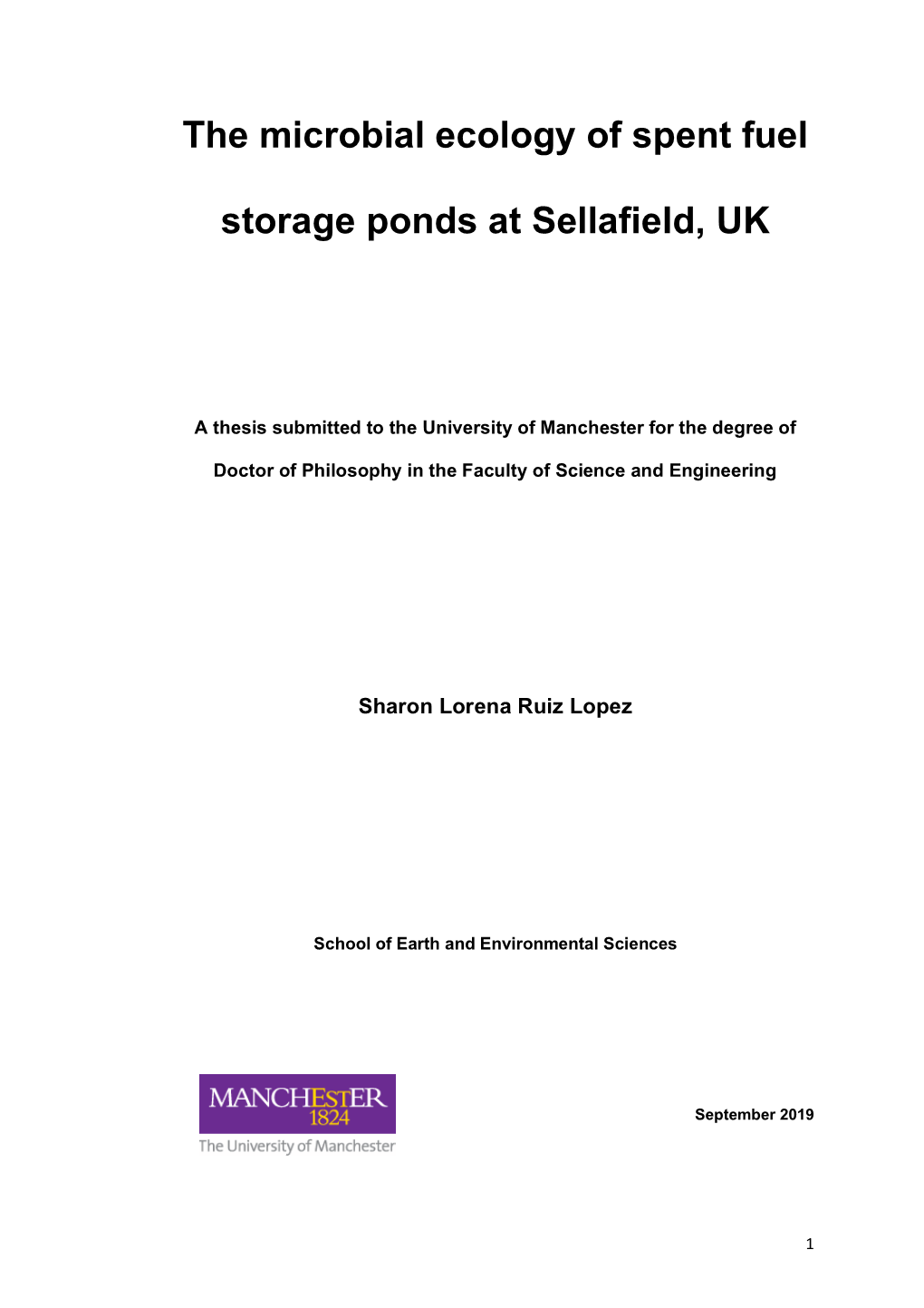 The Microbial Ecology of Spent Fuel Storage Ponds at Sellafield, UK