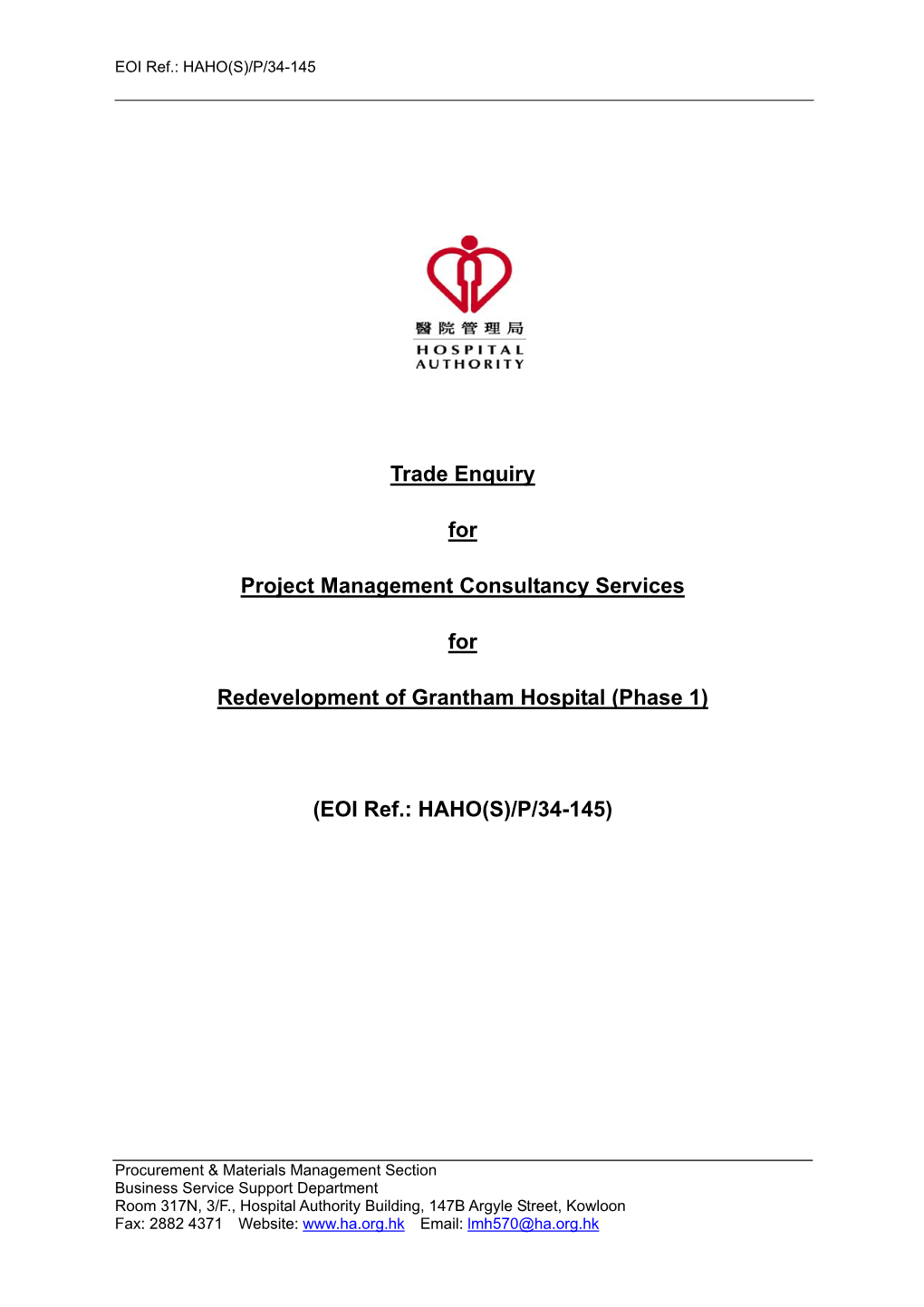 Trade Enquiry for Project Management Consultancy Services for Redevelopment of Grantham Hospital (Phase 1)