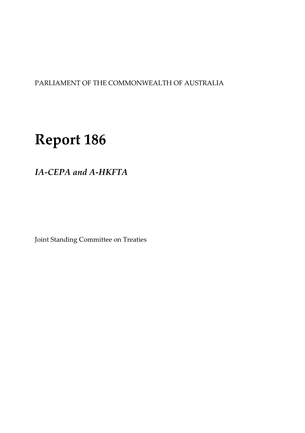 Report 186: IA-CEPA and A-HKFTA