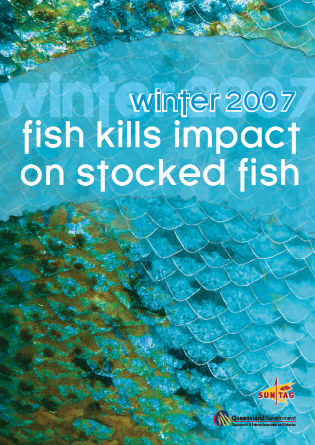 Winter 2007 Fish Kills Impact on Stocked Fish