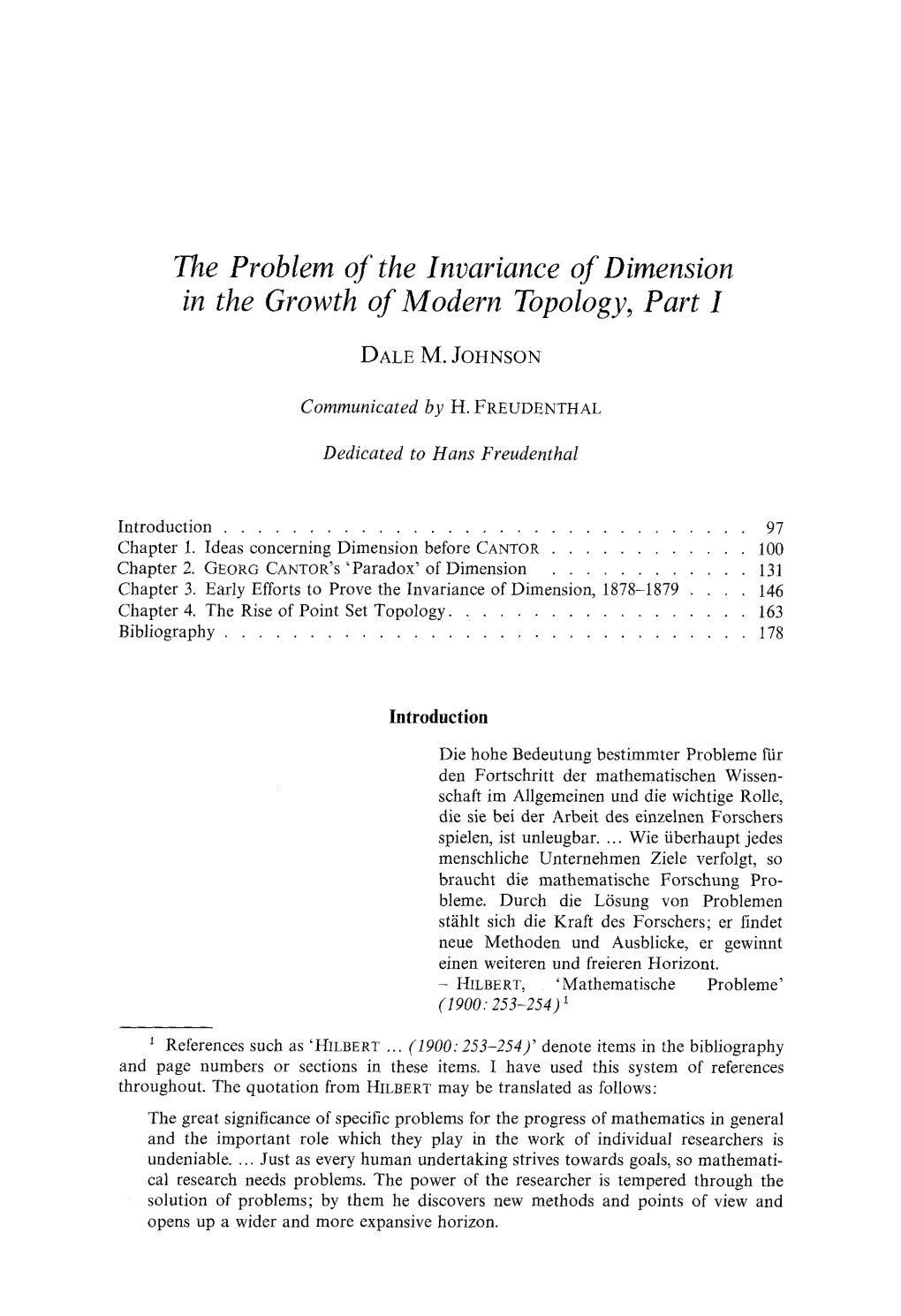 The Problem of the Invariance of Dimension in the Growth of Modern Topology, Part I