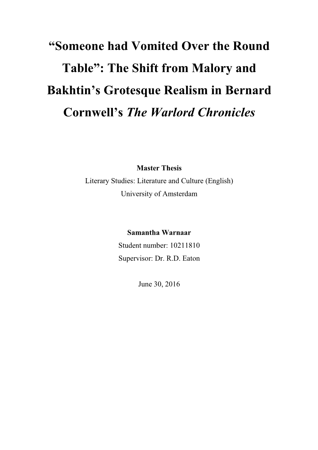 The Shift from Malory and Bakhtin's Grotesque Realism