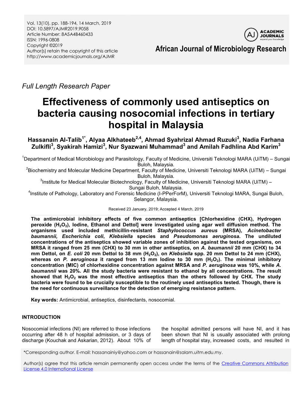 Effectiveness of Commonly Used Antiseptics on Bacteria Causing Nosocomial Infections in Tertiary Hospital in Malaysia