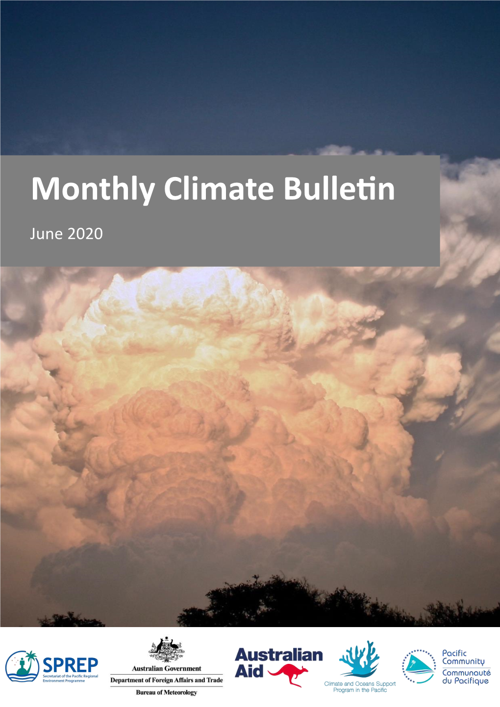 Monthly Climate Bulletin June 2020 CONTENTS