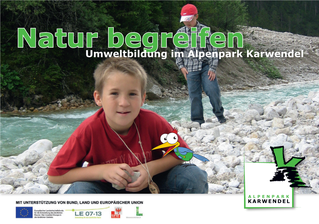 Natur Begreifen Umweltbildung Im Alpenpark Karwendel