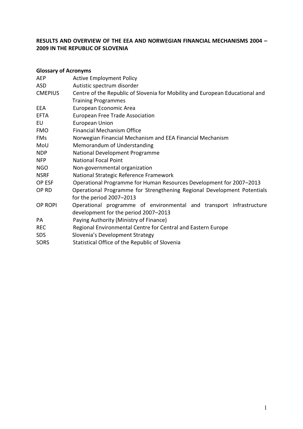 1 Results and Overview of the Eea and Norwegian