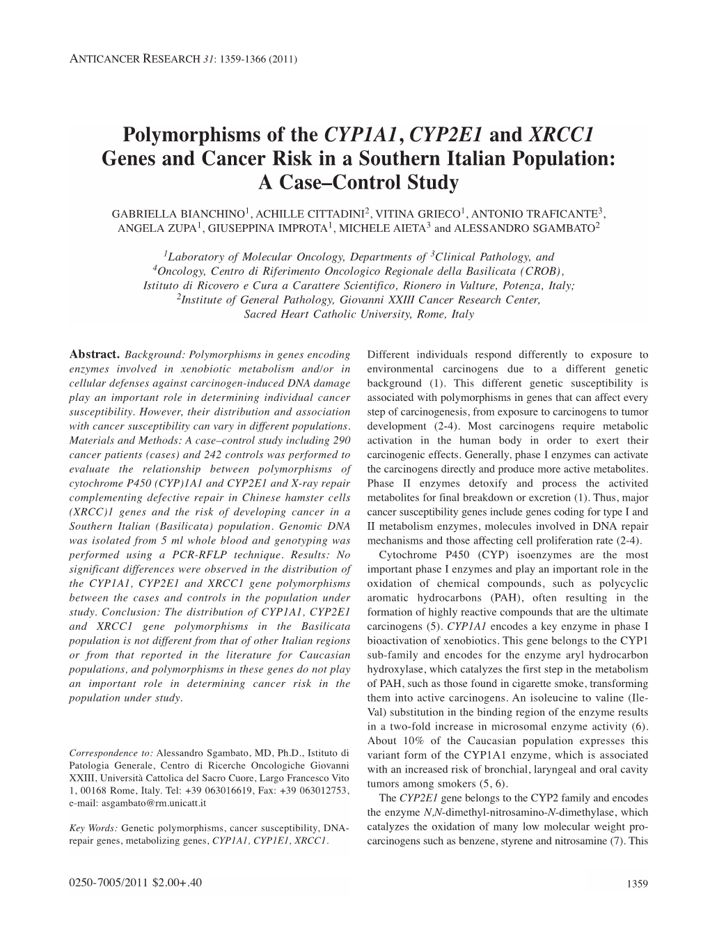 Polymorphisms of the CYP1A1, CYP2E1 and XRCC1 Genes and Cancer Risk in a Southern Italian Population: a Case–Control Study