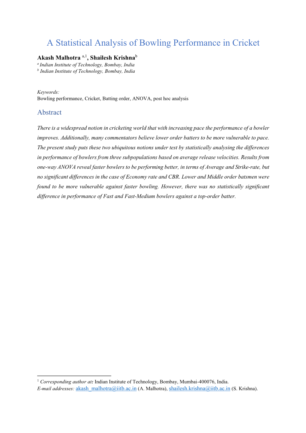 A Statistical Analysis of Bowling Performance in Cricket