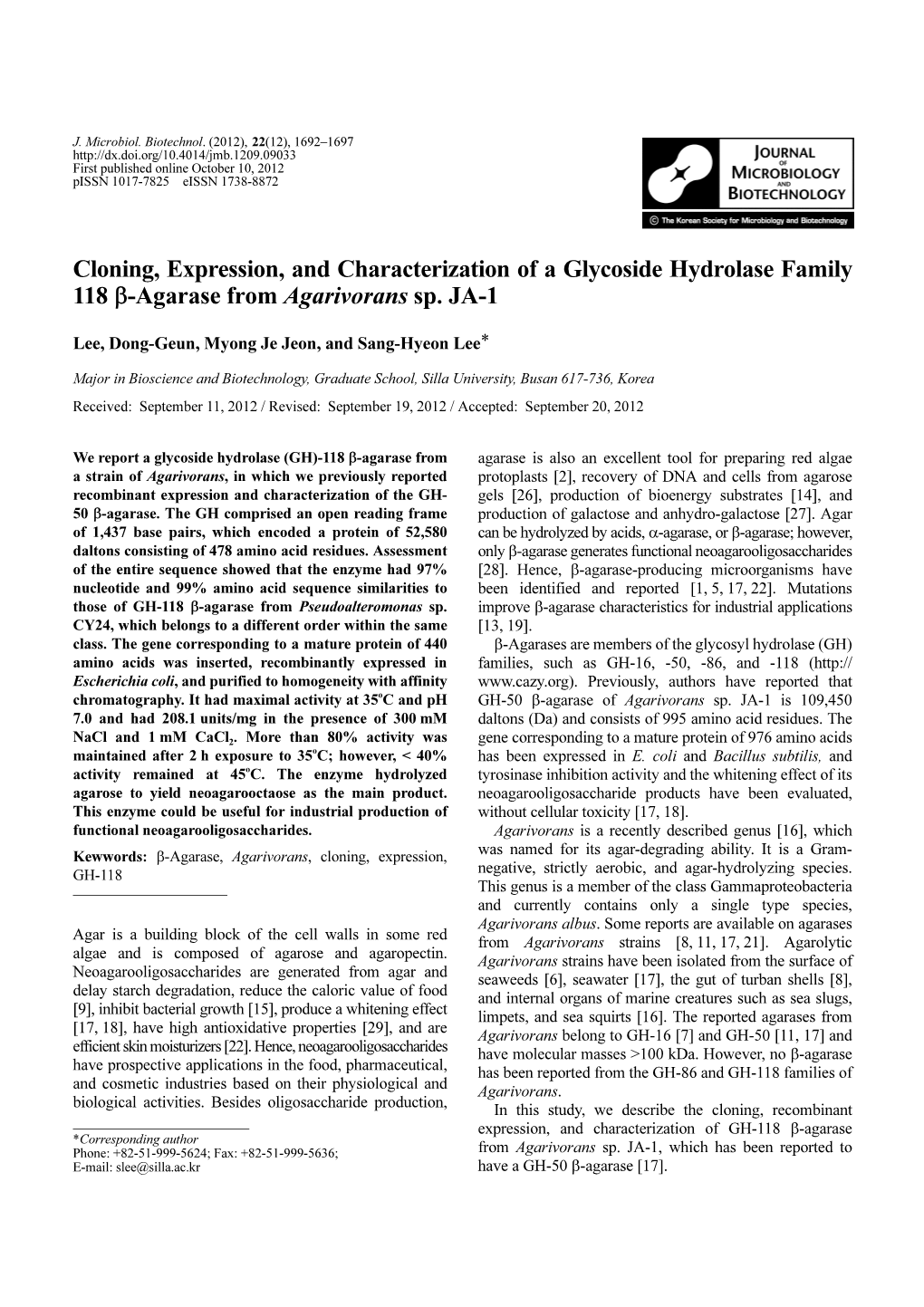 Cloning, Expression, and Characterization of a Glycoside Hydrolase Family 118 Β-Agarase from Agarivorans Sp. JA-1