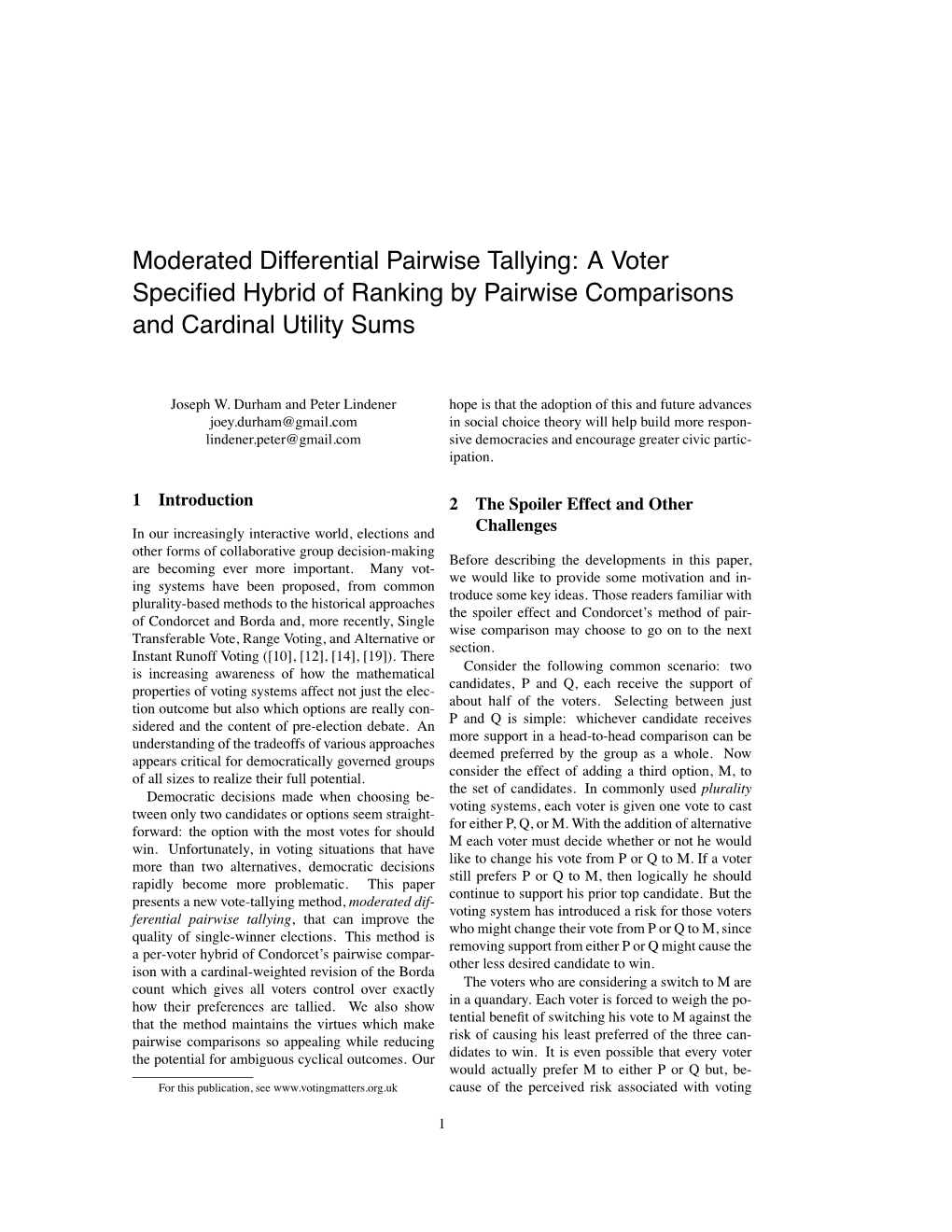 Moderated Differential Pairwise Tallying: a Voter Specified Hybrid of Ranking by Pairwise Comparisons and Cardinal Utility Sums