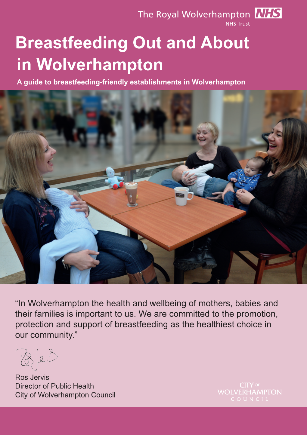 Breastfeeding out and About in Wolverhampton a Guide to Breastfeeding-Friendly Establishments in Wolverhampton