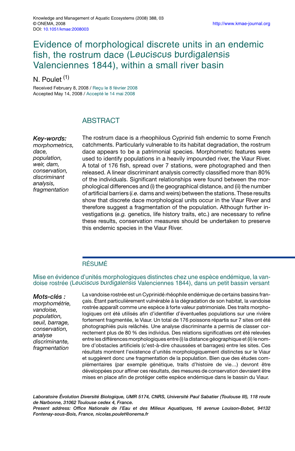 Evidence of Morphological Discrete Units in an Endemic Fish, the Rostrum Dace (Leuciscus Burdigalensis Valenciennes 1844), Within a Small River Basin N