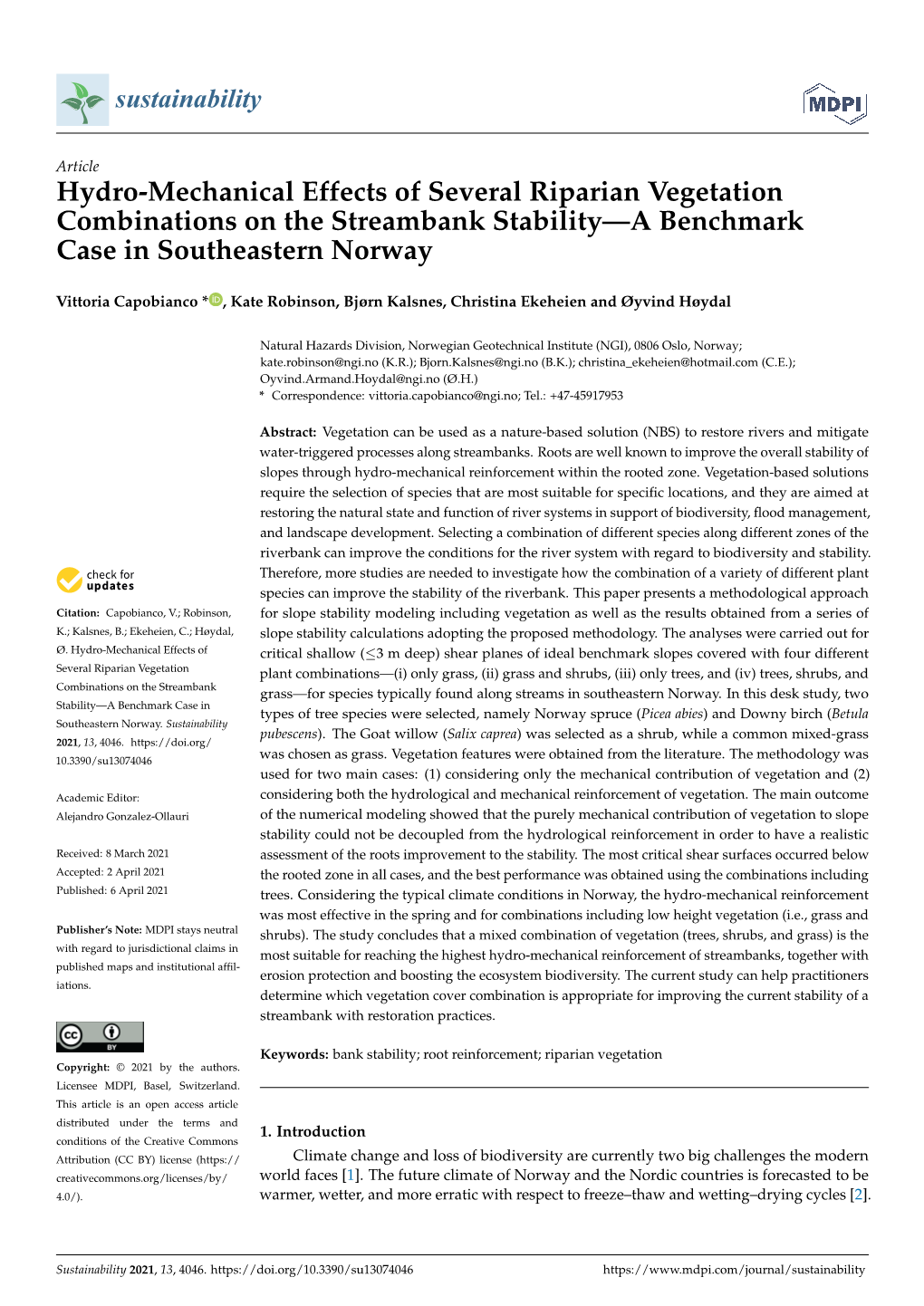 Hydro-Mechanical Effects of Several Riparian Vegetation Combinations on the Streambank Stability—A Benchmark Case in Southeastern Norway