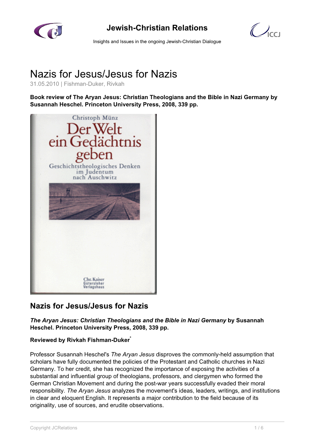 Nazis for Jesus/Jesus for Nazis 31.05.2010 | Fishman-Duker, Rivkah