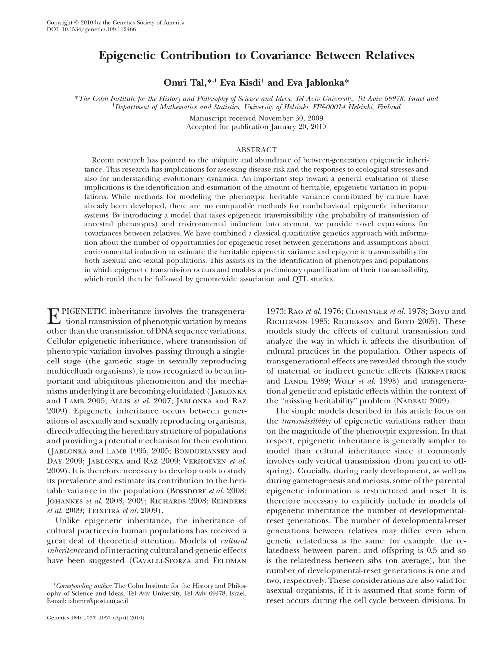 Epigenetic Contribution to Covariance Between Relatives