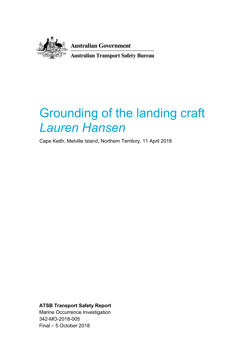 Grounding of the Landing Craft Lauren Hansen, Cape Keith, Melville Island