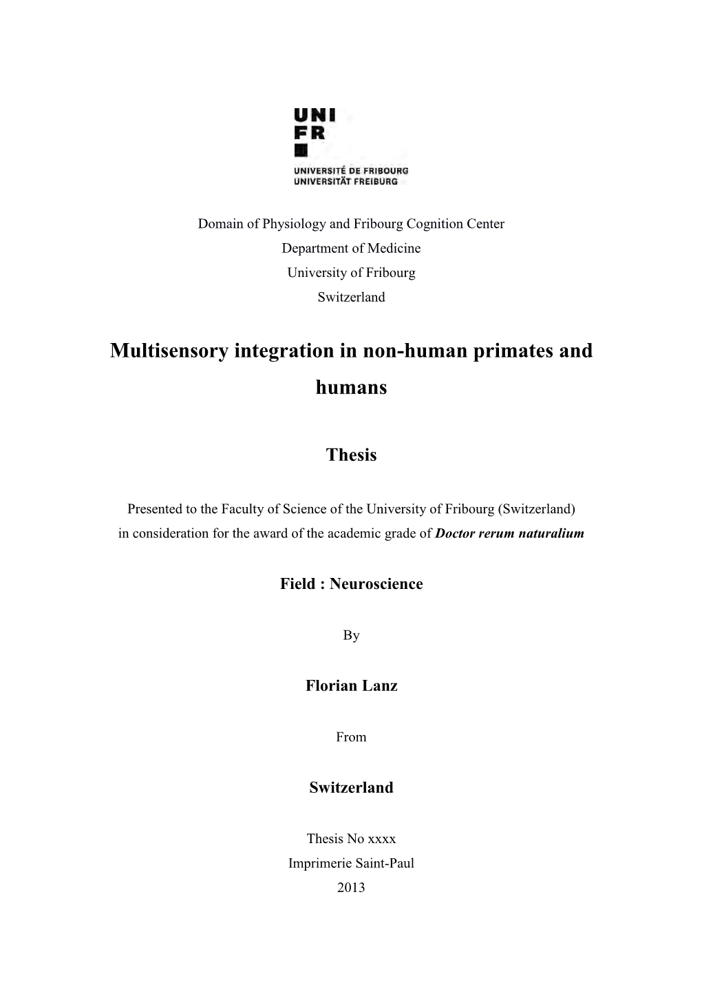 Multisensory Integration in Non-Human Primates and Humans