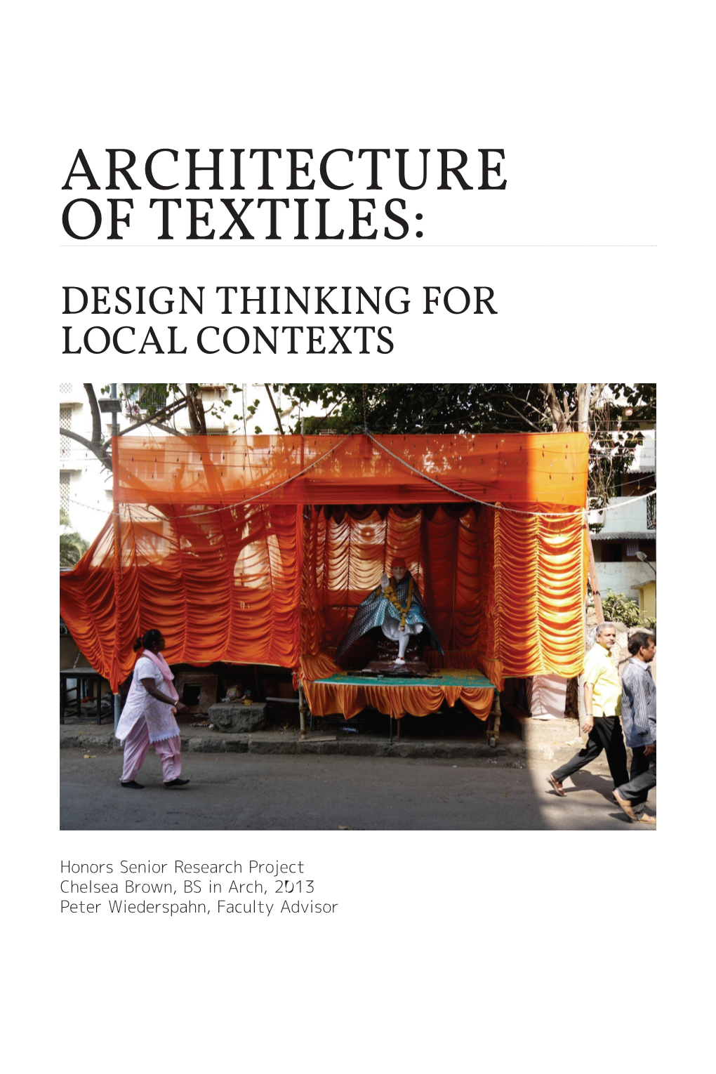 Architecture of Textiles: Design Thinking for Local Contexts