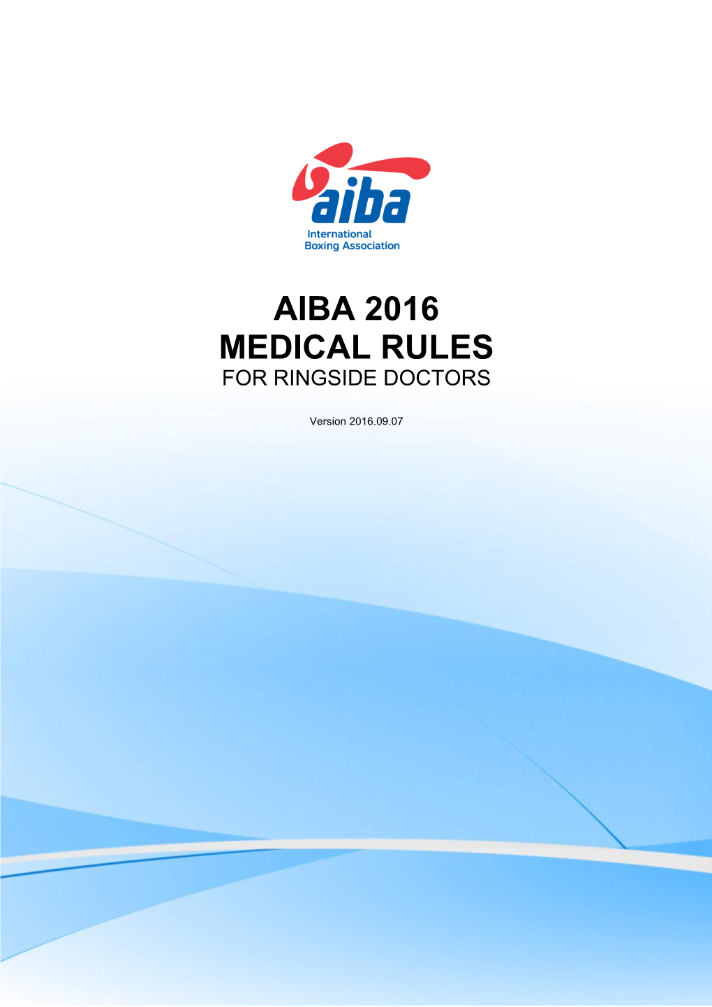 Aiba 2016 Medical Rules for Ringside Doctors
