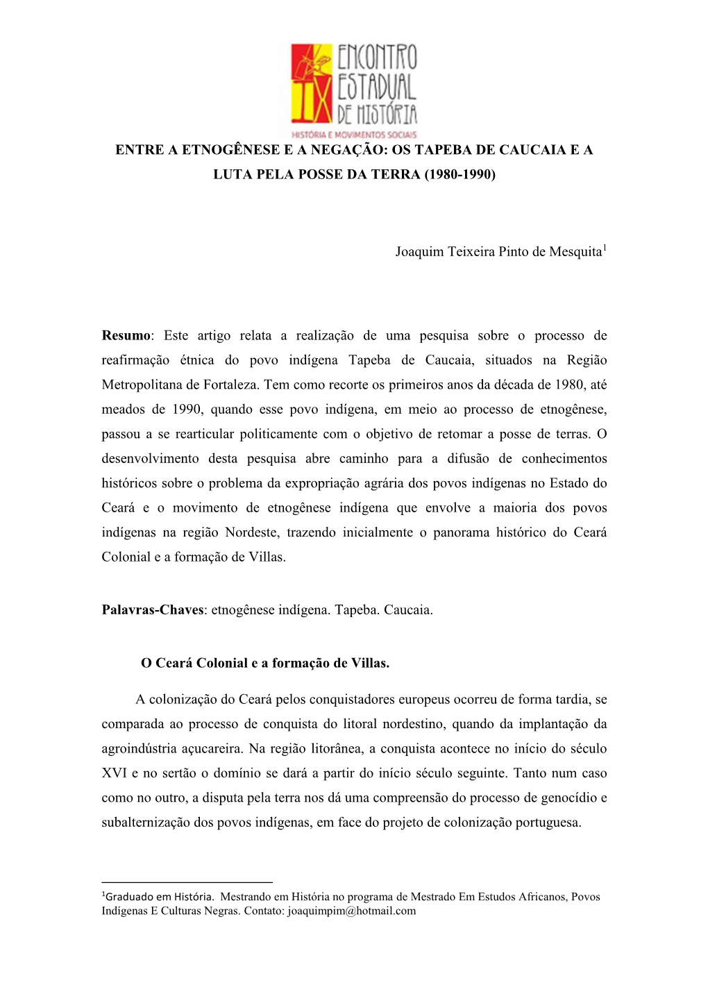 Entre a Etnogênese E a Negação: Os Tapeba De Caucaia E a Luta Pela Posse Da Terra (1980-1990)