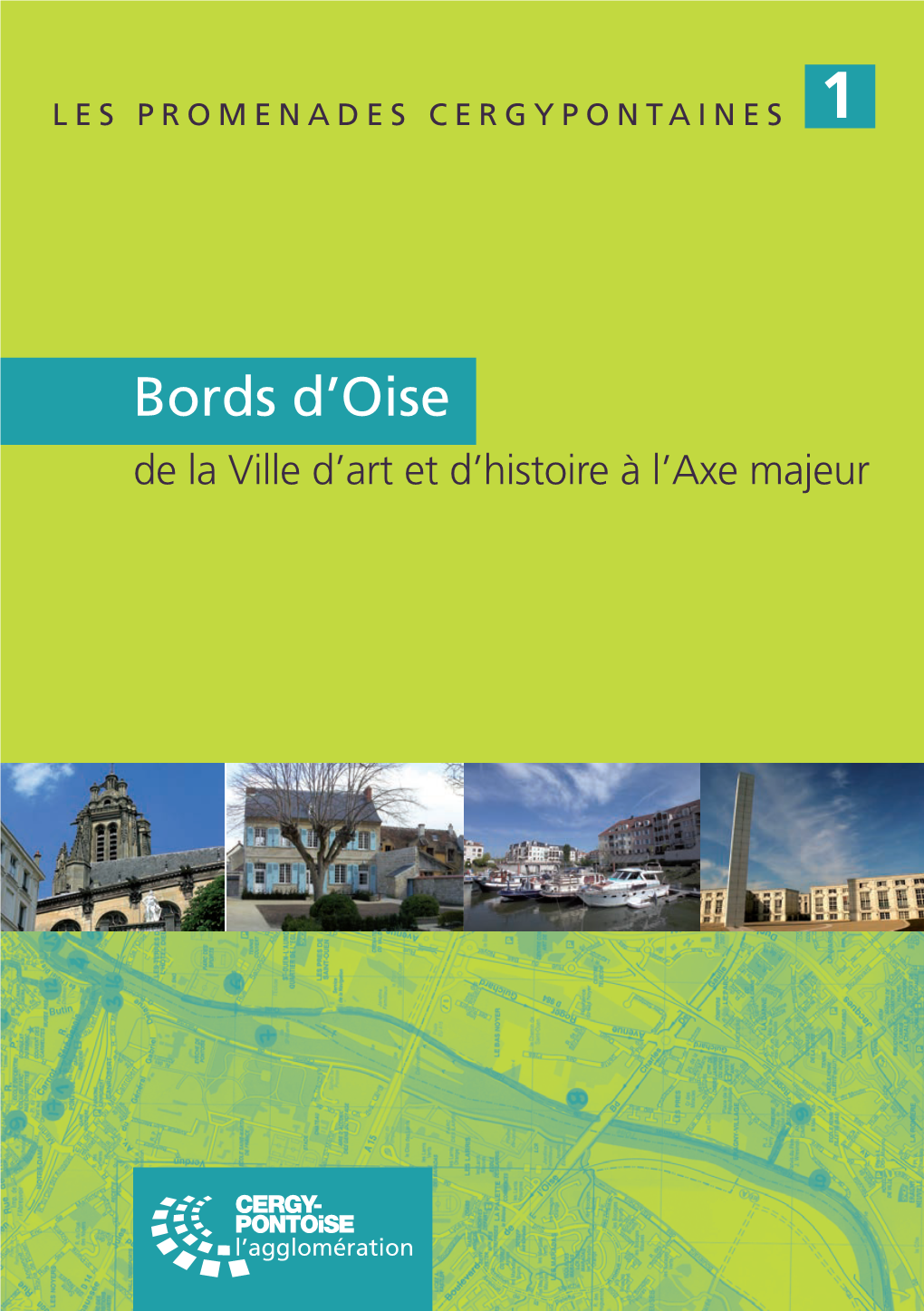 Bords D'oise, De La Ville D'art Et D'histoire À L'axe Majeur