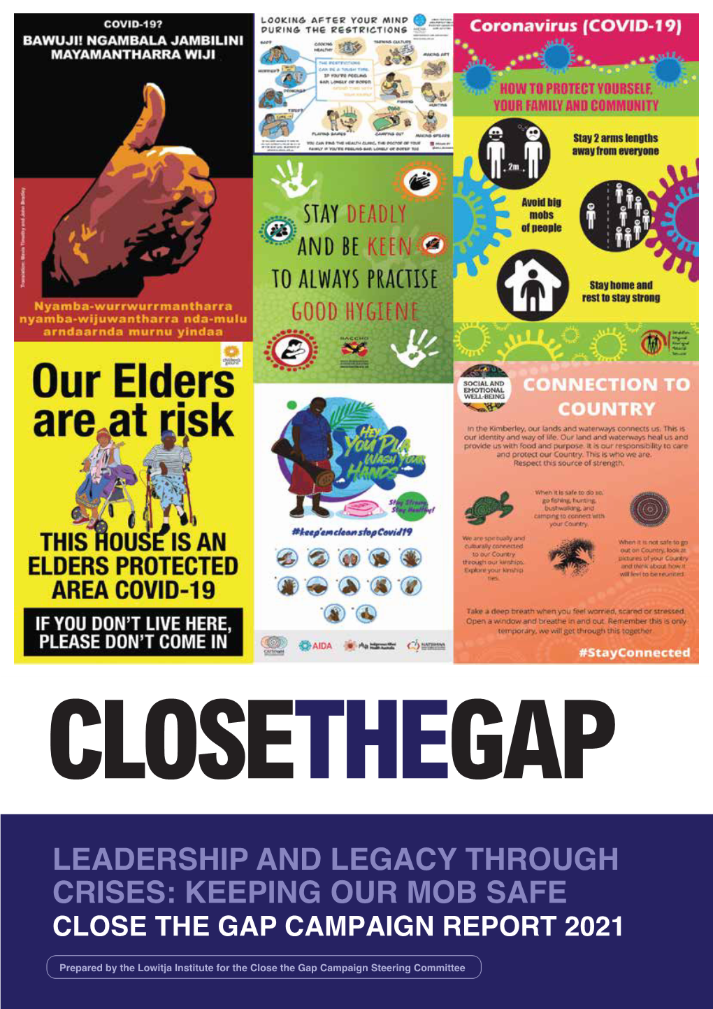 Keeping Our Mob Safe Close the Gap Campaign Report 2021