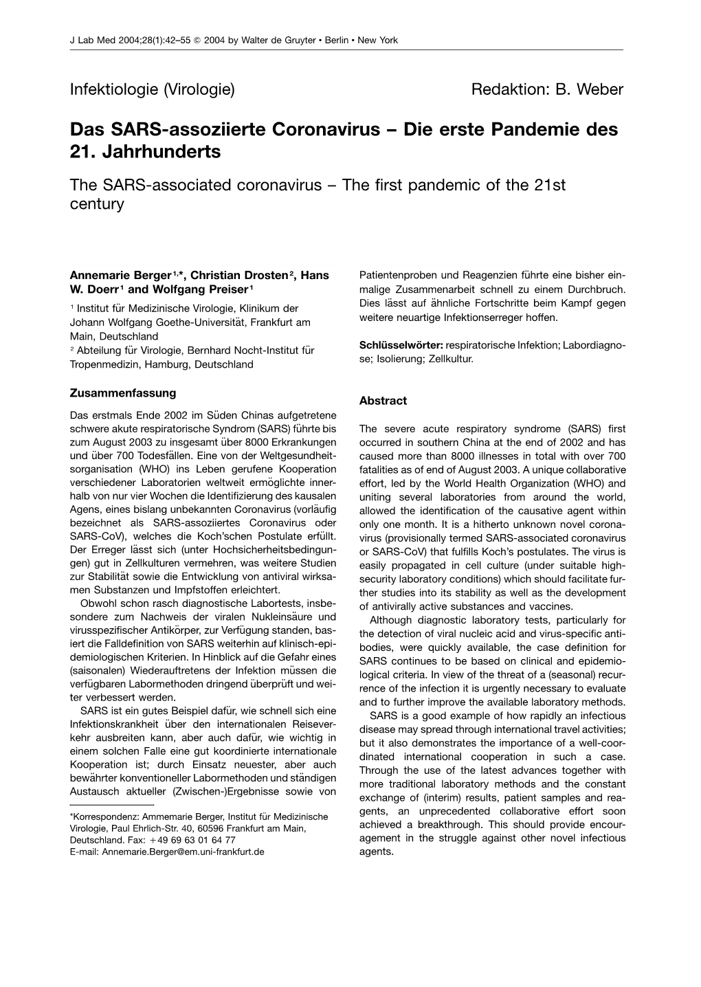 Das SARS-Assoziierte Coronavirus – Die Erste Pandemie Des 21. Jahrhunderts the SARS-Associated Coronavirus – the First Pandemic of the 21St Century