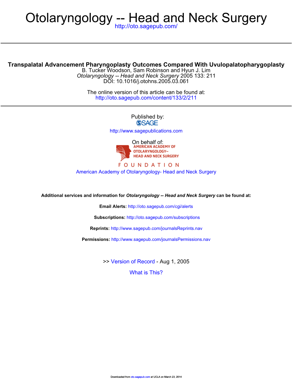 Otolaryngology -- Head and Neck Surgery