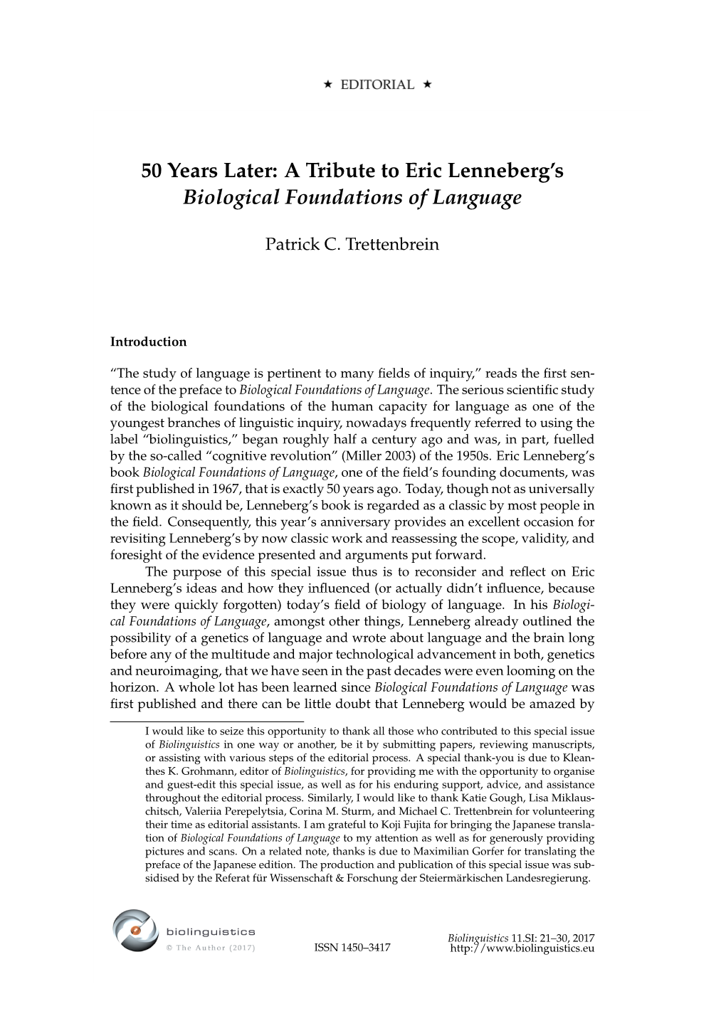 A Tribute to Eric Lenneberg' Biological Foundations of Language