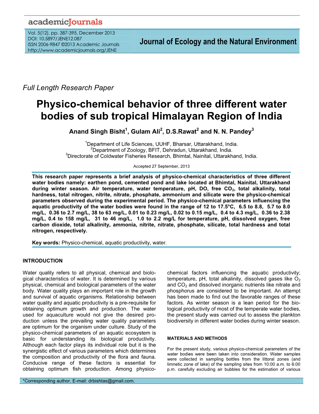 Physico-Chemical Behavior of Three Different Water Bodies of Sub Tropical Himalayan Region of India