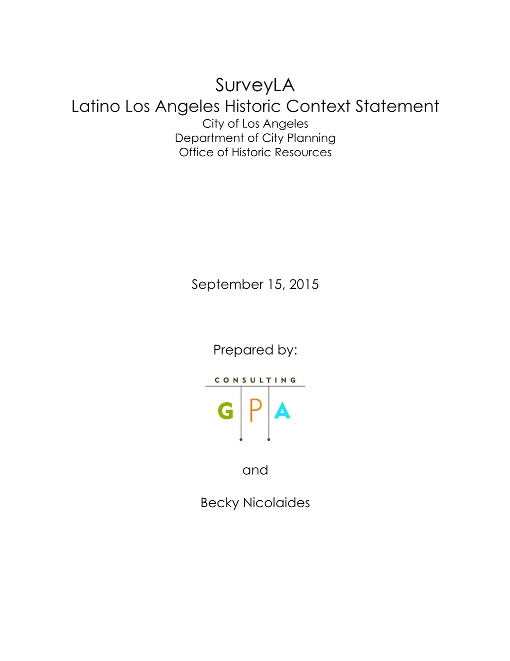 Latino Los Angeles Historic Context Statement City of Los Angeles Department of City Planning Office of Historic Resources