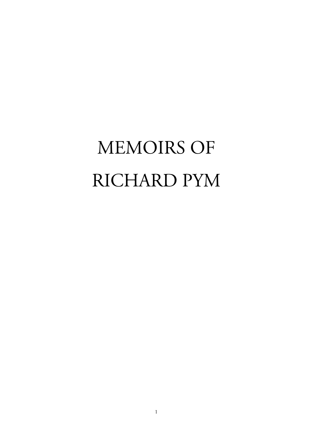 Memoirs of Richard Pym