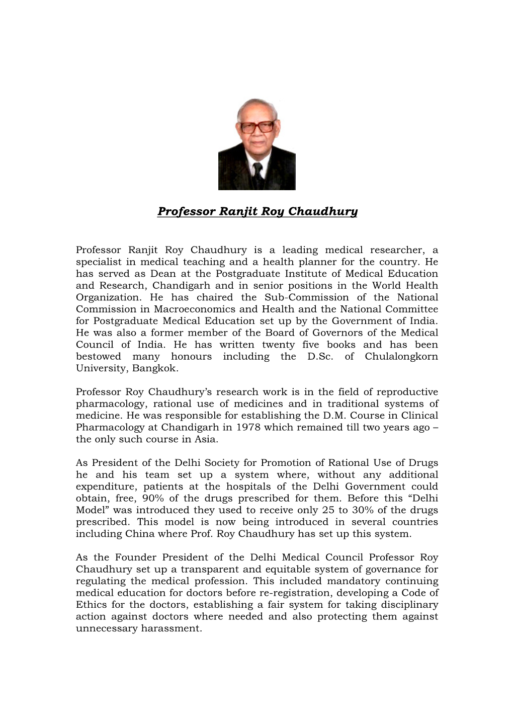 Professor Ranjit Roy Chaudhury