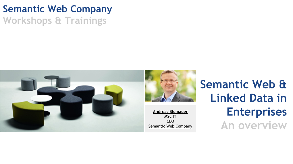 Semantic Web & Linked Data in Enterprises an Overview