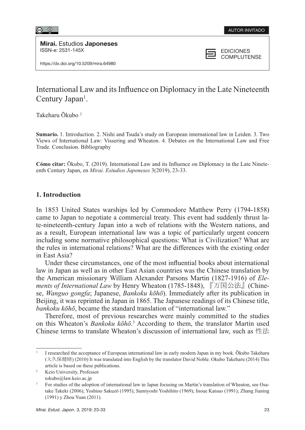 International Law and Its Influence on Diplomacy in the Late Nineteenth Century Japan1